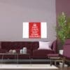 Keep Calm Customizable Silk Poster  _15759046011349785720_2048.jpeg