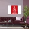 Keep Calm Customizable Silk Poster  _16182634735956198893_2048.jpeg