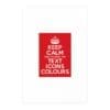 Keep Calm Customizable Silk Poster  22" x 34" (Vertical)