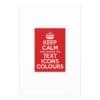 Keep Calm Customizable Silk Poster  32″ x 48″ (Vertical)