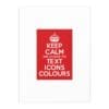 Keep Calm Customizable Silk Poster  24" x 32" (Vertical)