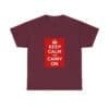 Keep Calm and Carry On T-Shirt Maroon 3XL Keep Calm and Carry On T-Shirt Maroon 3XL