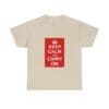 Keep Calm and Carry On T-Shirt Sand 5XL Keep Calm and Carry On T-Shirt Sand 5XL