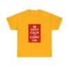 Keep Calm and Carry On T-Shirt Gold 5XL Keep Calm and Carry On T-Shirt Gold 5XL