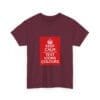 Keep Calm customizable T-Shirt cotton tee _12272827953736239168_2048.jpeg Keep Calm customizable T-Shirt cotton tee _12272827953736239168_2048.jpeg