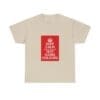 Keep Calm customizable T-Shirt cotton tee Sand 5XL Keep Calm customizable T-Shirt cotton tee Sand 5XL
