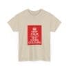Keep Calm customizable T-Shirt cotton tee _7224068109949077290_2048.jpeg Keep Calm customizable T-Shirt cotton tee _7224068109949077290_2048.jpeg