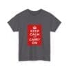 Keep Calm and Carry On T-Shirt _9348457278439957719_2048.jpeg Keep Calm and Carry On T-Shirt _9348457278439957719_2048.jpeg