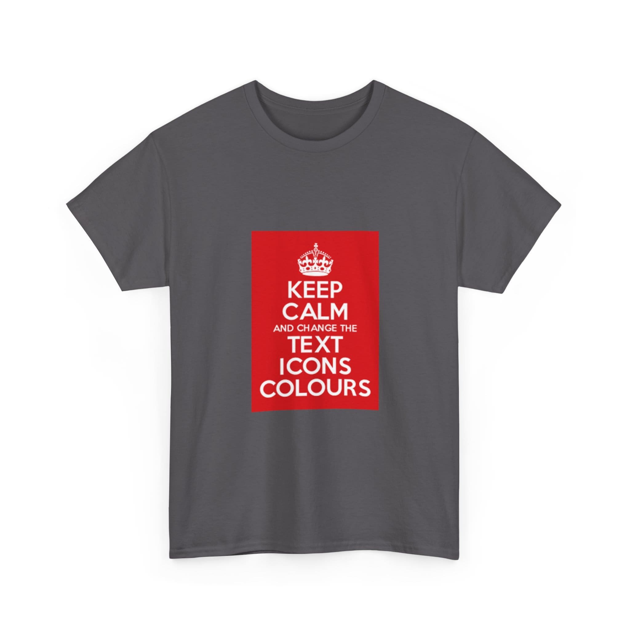 Keep Calm customizable T-Shirt cotton tee - Image 39